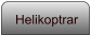 Helikoptrar